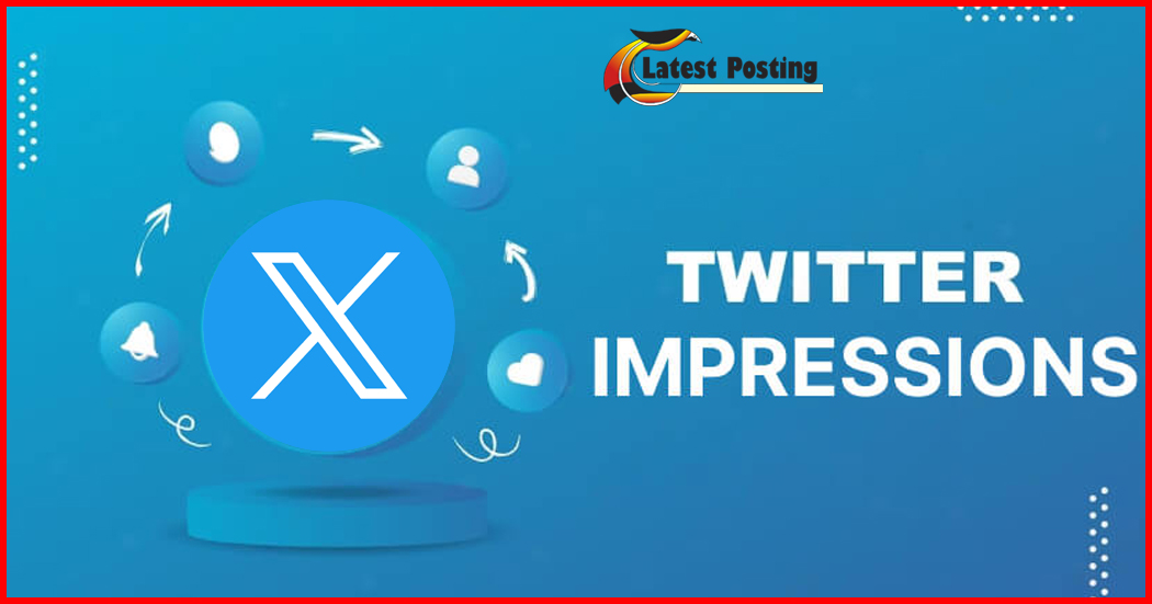 Twitter Impressions