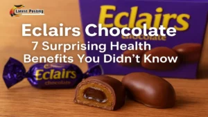 7 Surprising Health Benefits of Eclairs Chocolate You Didn’t Know
